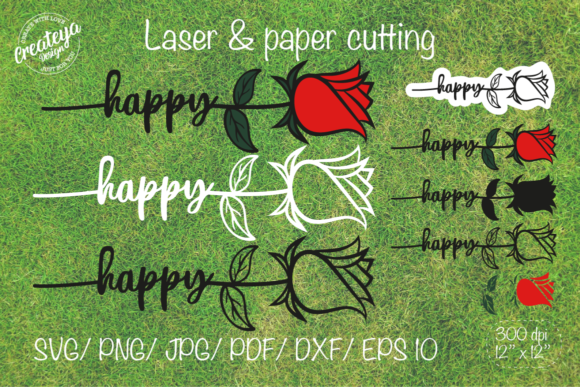 Happy, Rose, Flower Laser: A Creative Tool for Paper and Laser Cutting Projects